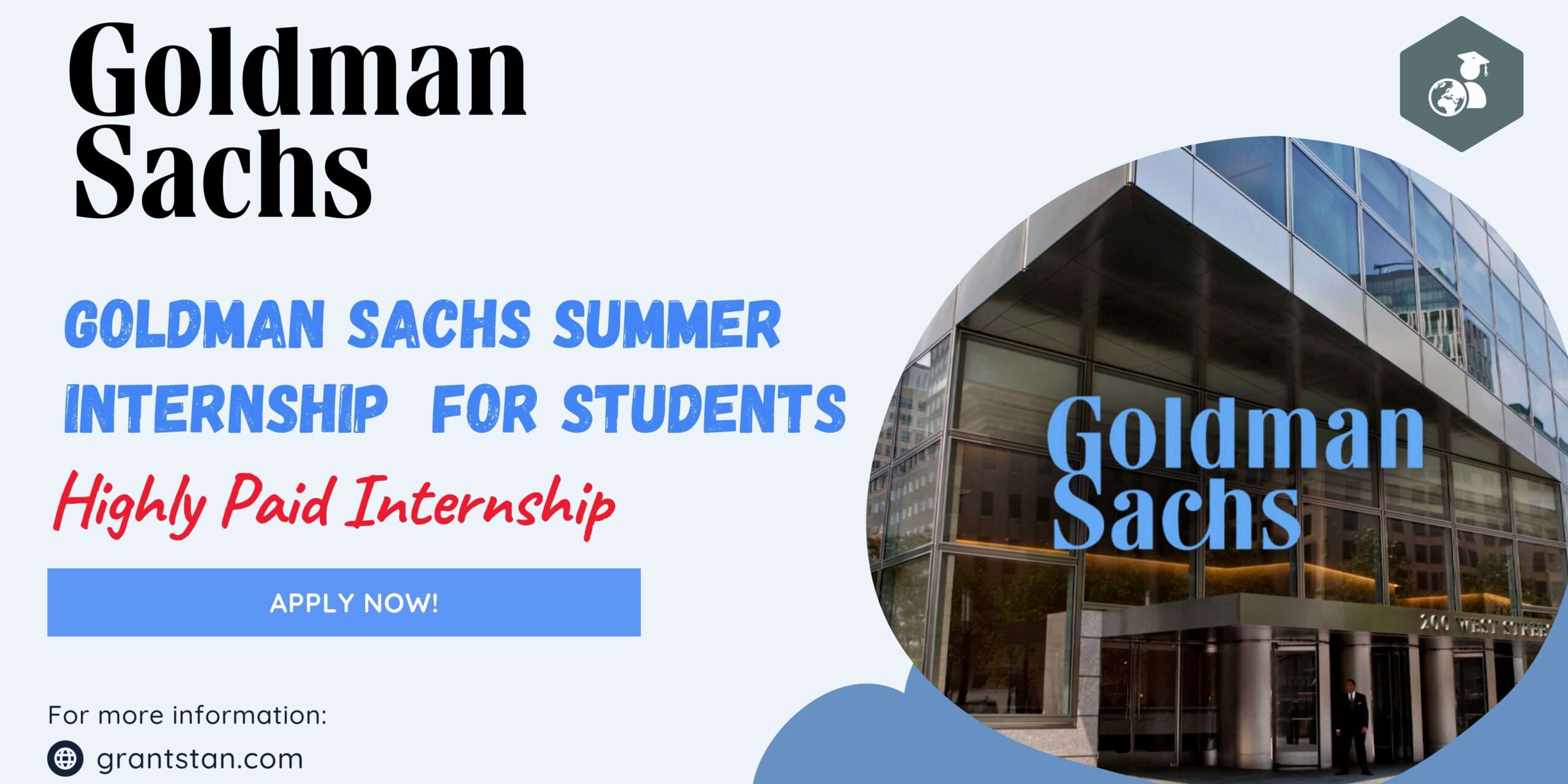 Goldman Sachs Summer Internship for Students GrantStan